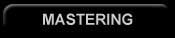 mastering